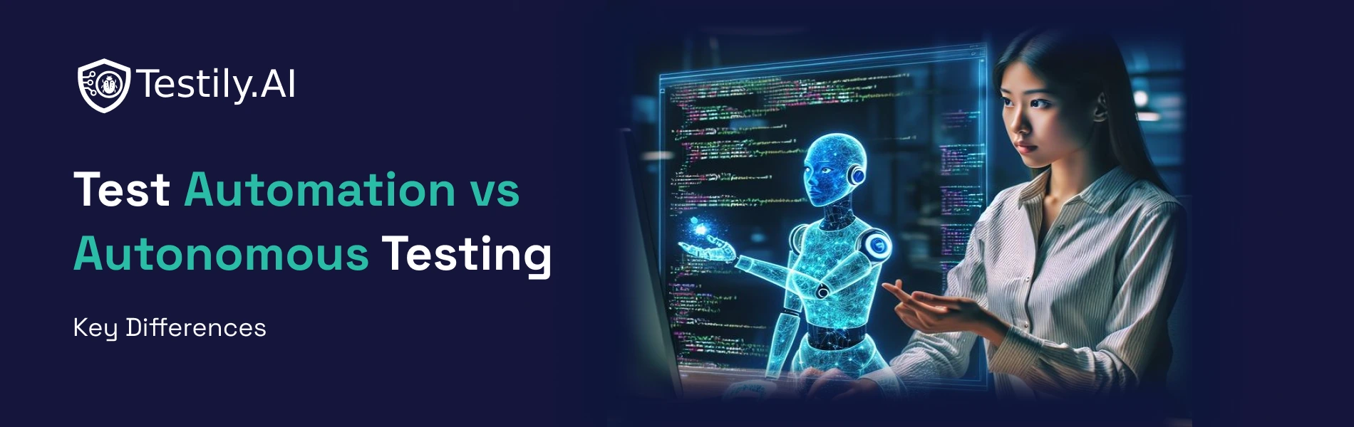 Test Automation vs Autonomous Testing