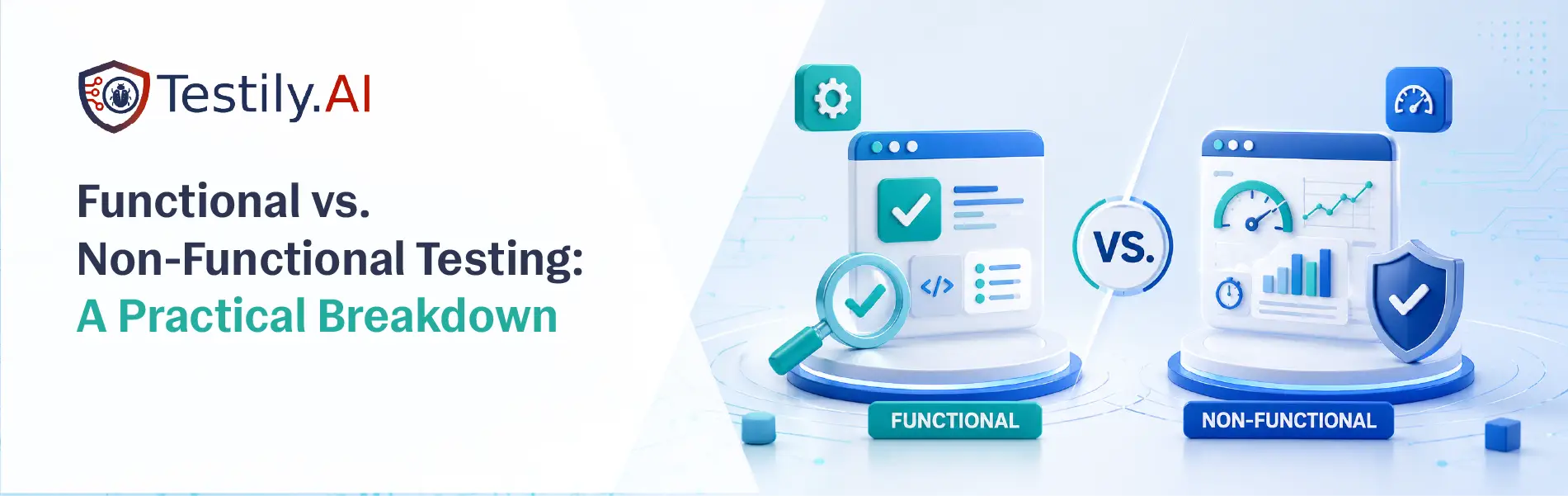 Functional vs. Non-Functional Testing
