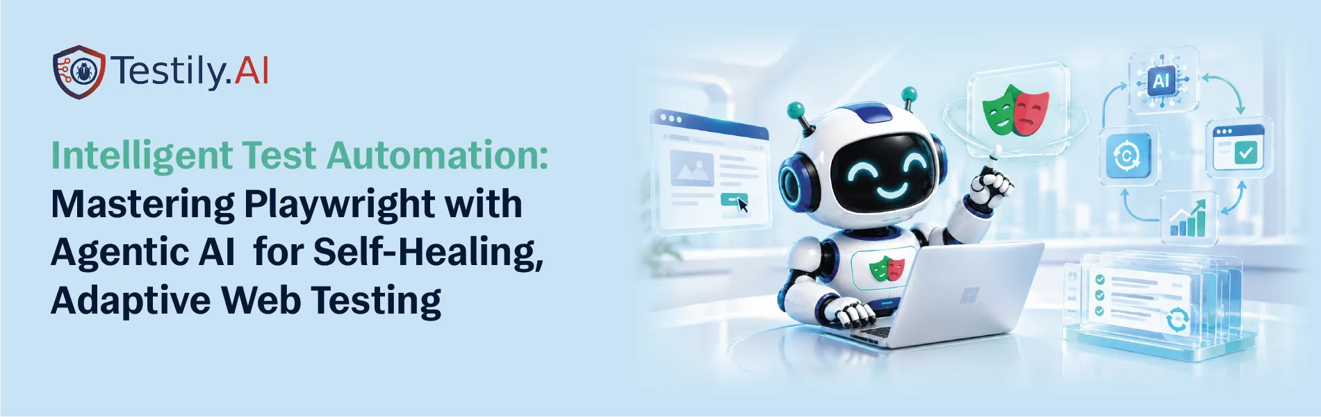 Intelligent Test Automation- Mastering Playwright with Agentic AI for Self-Healing, Adaptive Web Testing